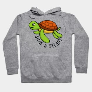 Slow and Steady Hoodie
